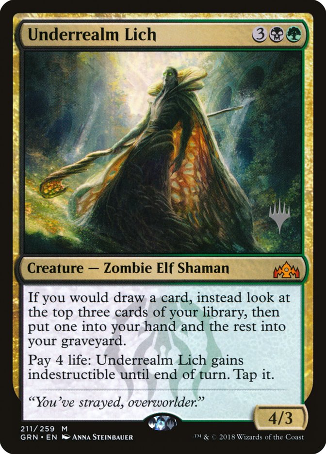 Underrealm Lich [Guilds of Ravnica Promos] | I Want That Stuff Brandon