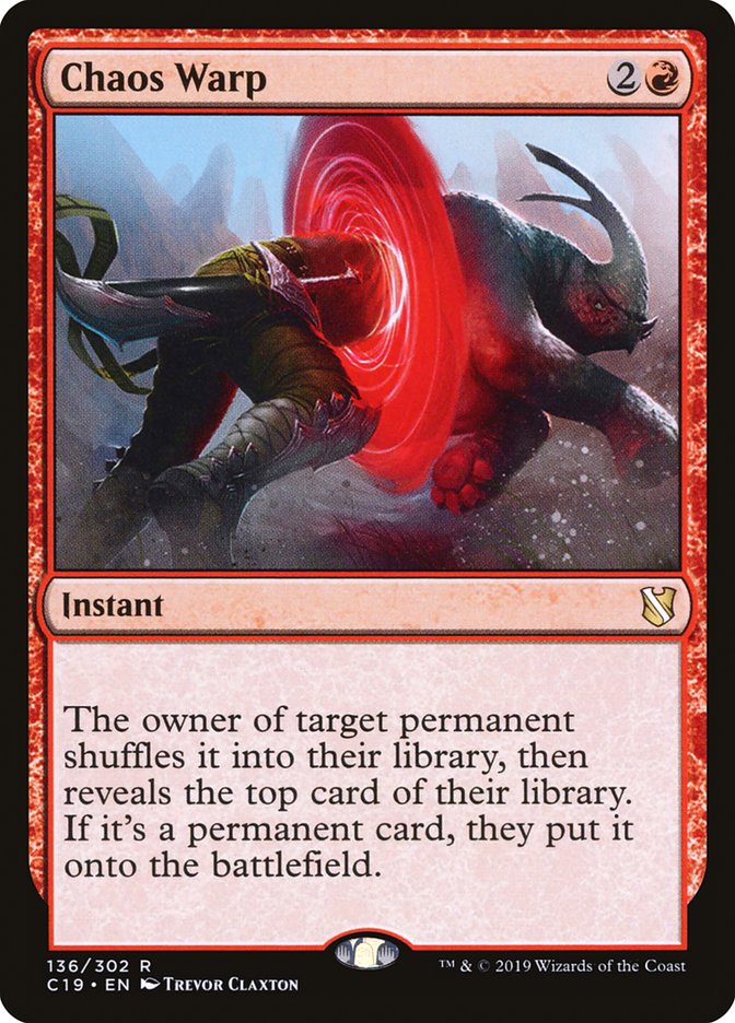 Chaos Warp [Commander 2019] | I Want That Stuff Brandon