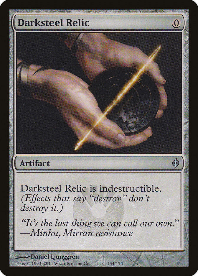 Darksteel Relic [New Phyrexia] | I Want That Stuff Brandon