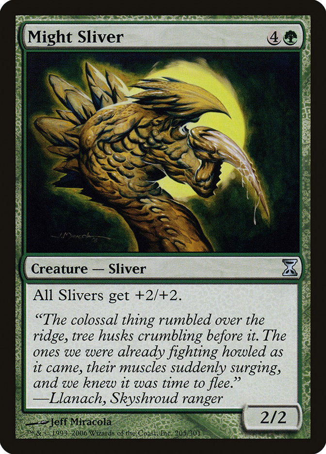 Might Sliver [Time Spiral] | I Want That Stuff Brandon