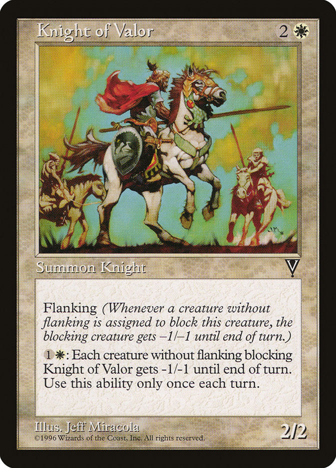 Knight of Valor [Visions] | I Want That Stuff Brandon