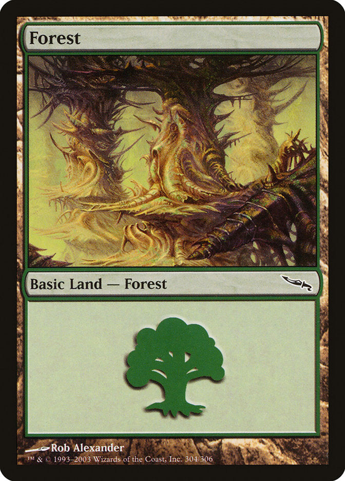 Forest (304) [Mirrodin] | I Want That Stuff Brandon