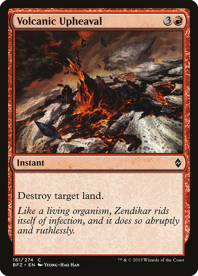 Volcanic Upheaval [Battle for Zendikar] | I Want That Stuff Brandon