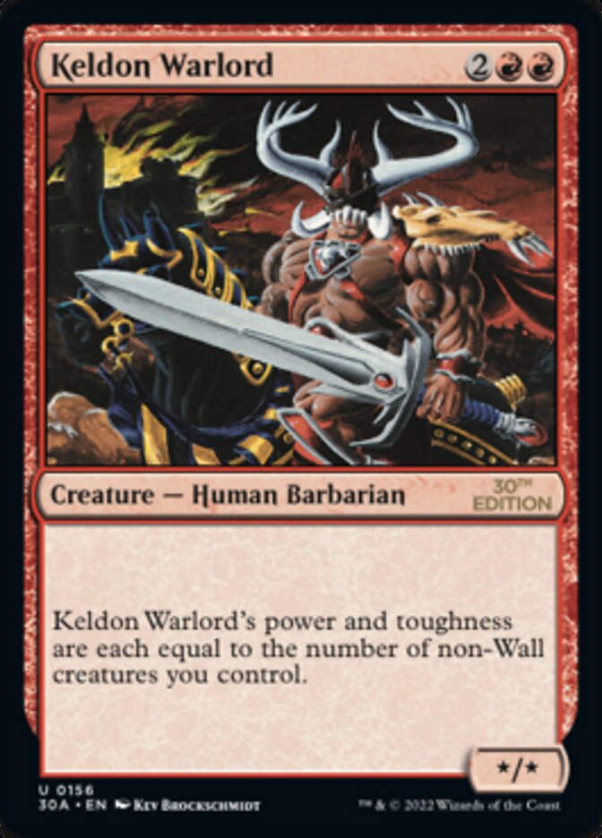Keldon Warlord [30th Anniversary Edition] | I Want That Stuff Brandon