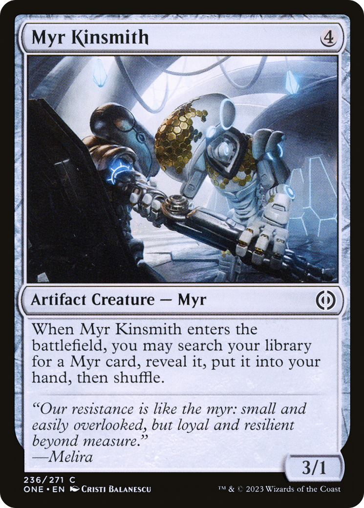 Myr Kinsmith [Phyrexia: All Will Be One] | I Want That Stuff Brandon