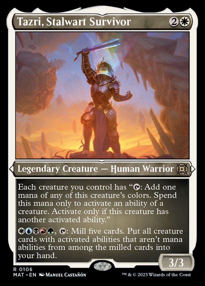 Tazri, Stalwart Survivor (Foil Etched) [March of the Machine: The Aftermath] | I Want That Stuff Brandon