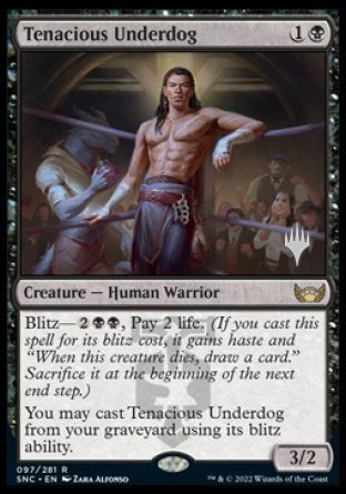 Tenacious Underdog (Promo Pack) [Streets of New Capenna Promos] | I Want That Stuff Brandon