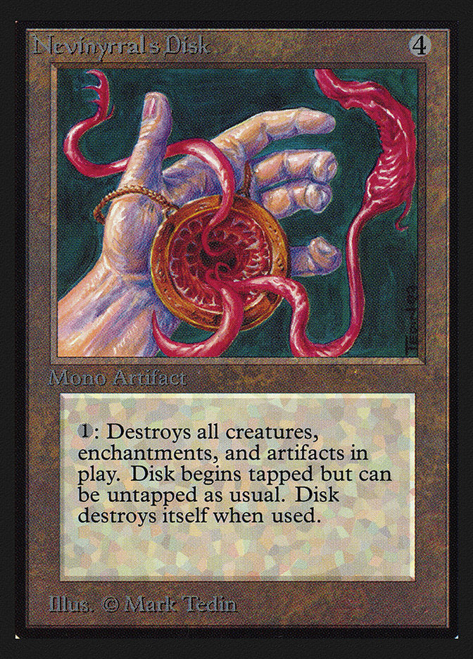 Nevinyrral's Disk [Collectors' Edition] | I Want That Stuff Brandon