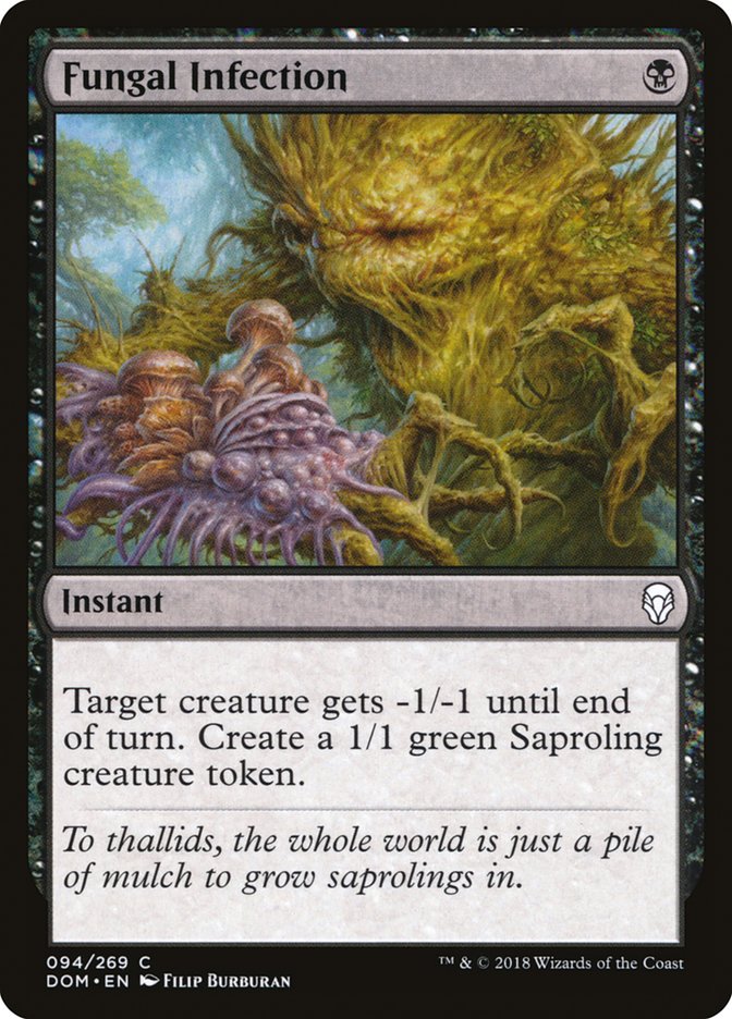 Fungal Infection [Dominaria] | I Want That Stuff Brandon