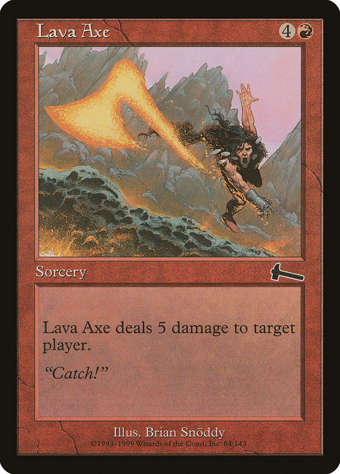 Lava Axe [Urza's Legacy] | I Want That Stuff Brandon