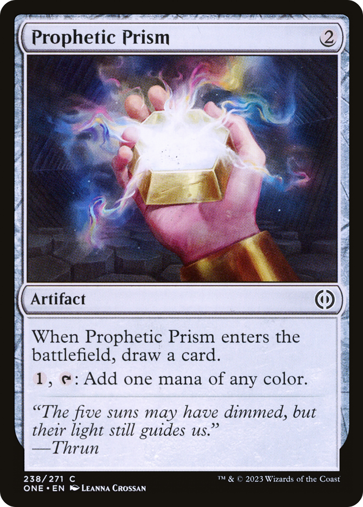 Prophetic Prism [Phyrexia: All Will Be One] | I Want That Stuff Brandon