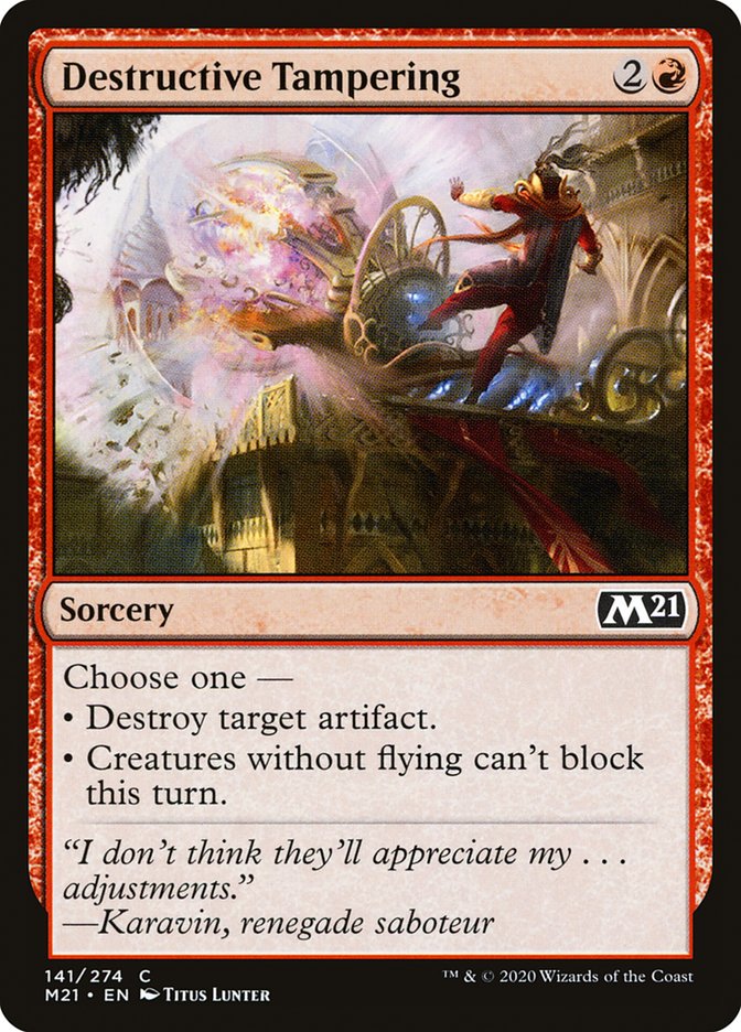 Destructive Tampering [Core Set 2021] | I Want That Stuff Brandon