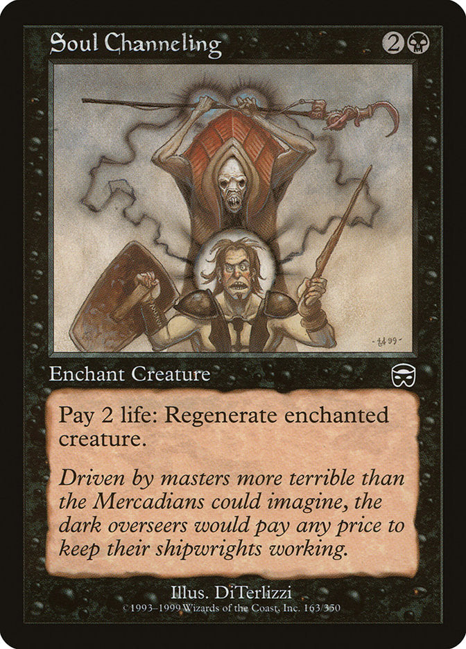 Soul Channeling [Mercadian Masques] | I Want That Stuff Brandon