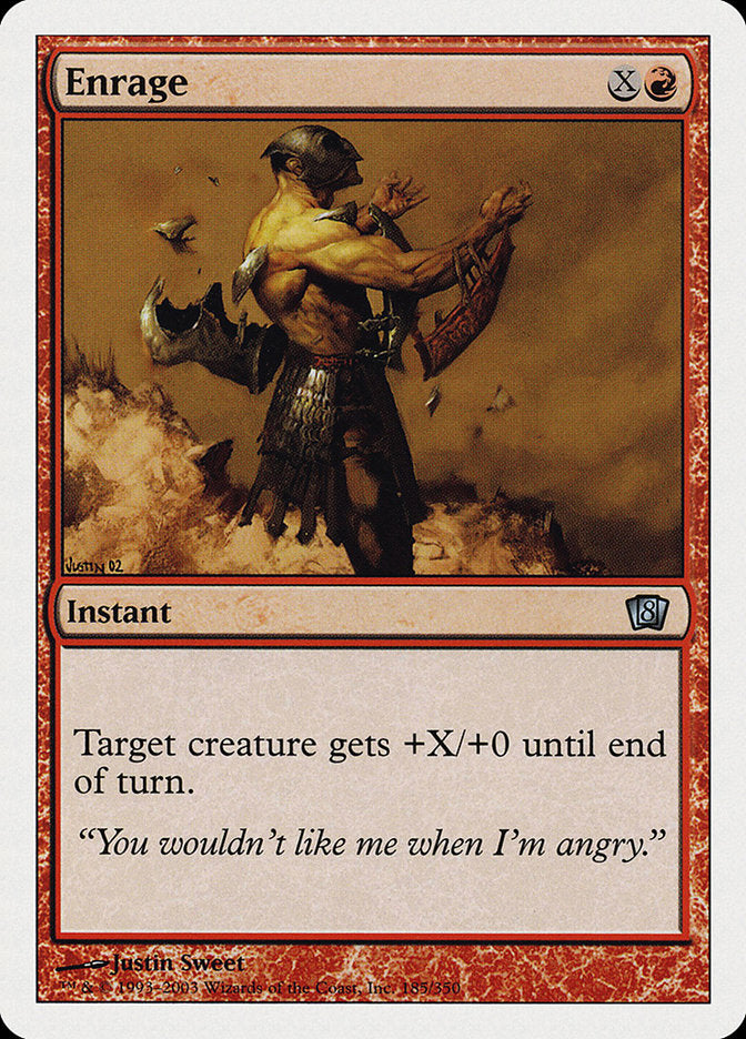 Enrage (Oversized) [Eighth Edition] | I Want That Stuff Brandon