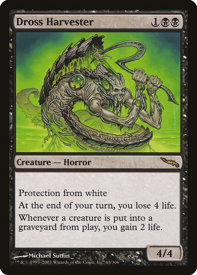 Dross Harvester [Mirrodin] | I Want That Stuff Brandon