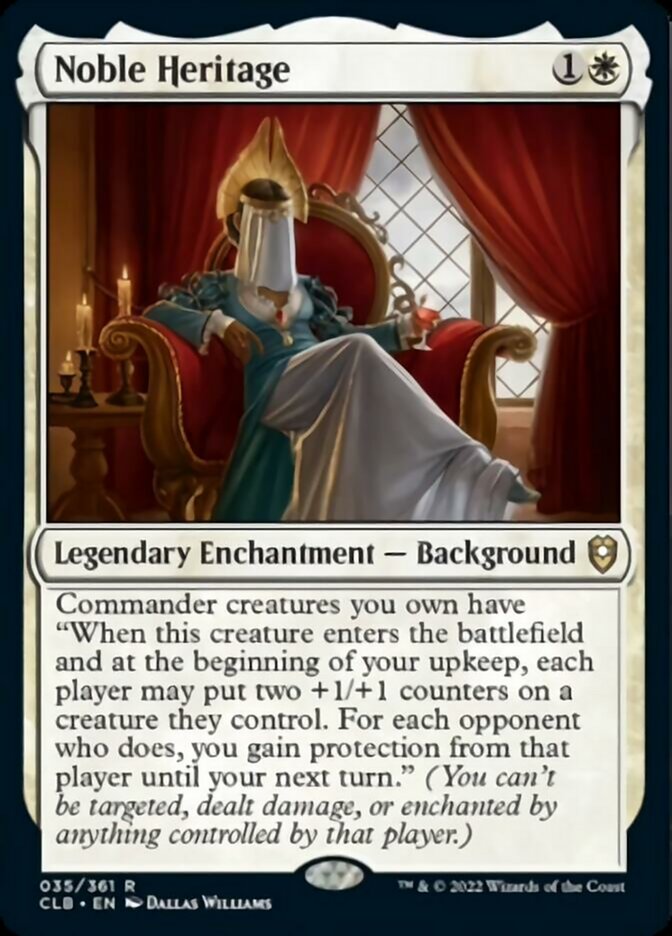 Noble Heritage [Commander Legends: Battle for Baldur's Gate] | I Want That Stuff Brandon