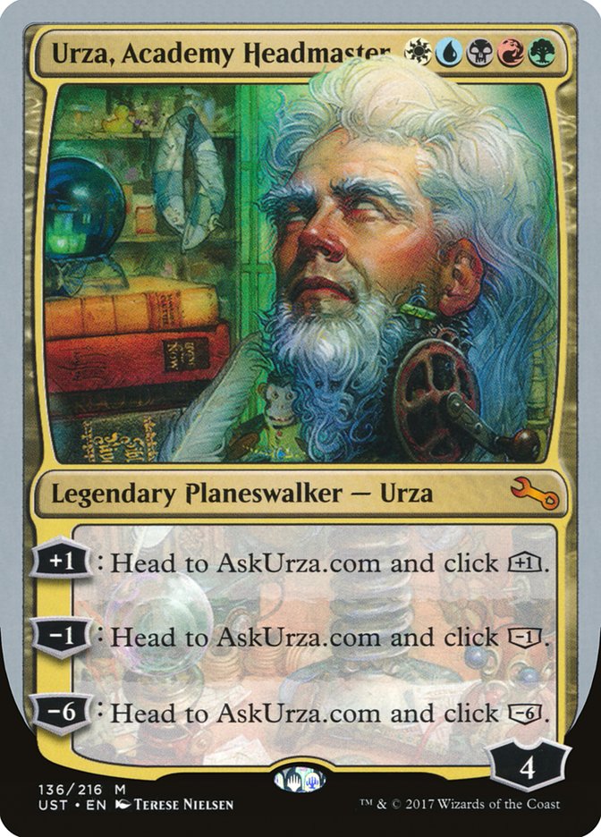 Urza, Academy Headmaster [Unstable] | I Want That Stuff Brandon