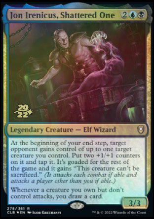 Jon Irenicus, Shattered One [Commander Legends: Battle for Baldur's Gate Prerelease Promos] | I Want That Stuff Brandon