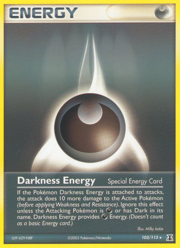 Darkness Energy (103/113) [EX: Delta Species] | I Want That Stuff Brandon
