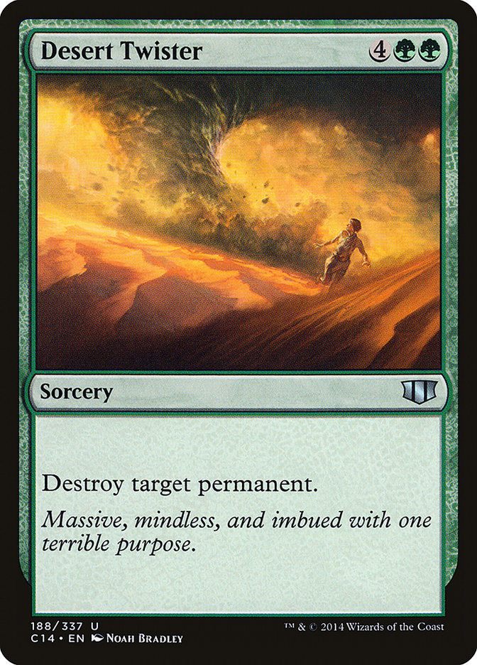 Desert Twister [Commander 2014] | I Want That Stuff Brandon