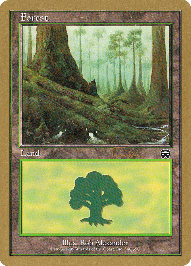 Forest (jt348) (Jan Tomcani) [World Championship Decks 2001] | I Want That Stuff Brandon