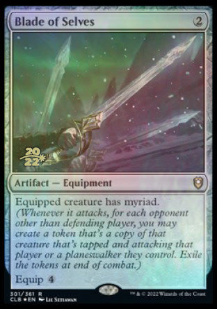 Blade of Selves [Commander Legends: Battle for Baldur's Gate Prerelease Promos] | I Want That Stuff Brandon