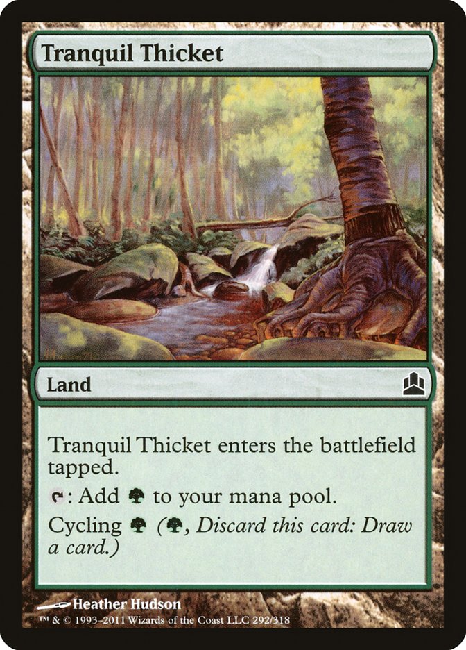 Tranquil Thicket [Commander 2011] | I Want That Stuff Brandon