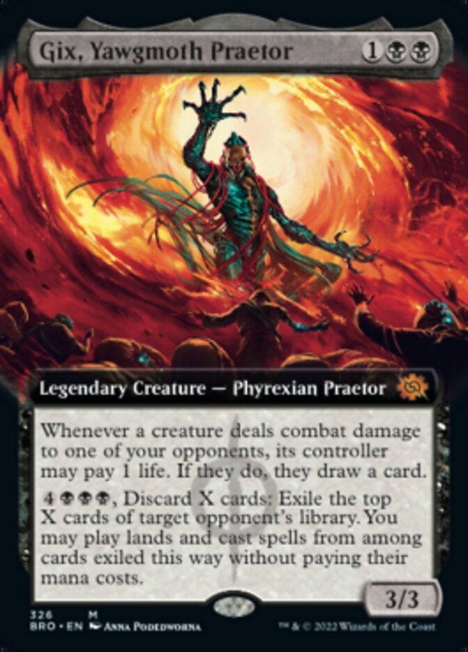 Gix, Yawgmoth Praetor (Extended Art) [The Brothers' War] | I Want That Stuff Brandon