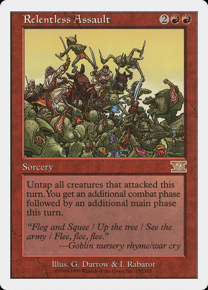 Relentless Assault [Classic Sixth Edition] | I Want That Stuff Brandon