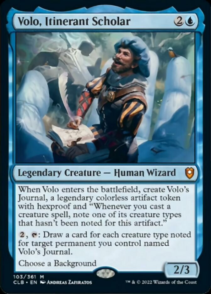 Volo, Itinerant Scholar [Commander Legends: Battle for Baldur's Gate] | I Want That Stuff Brandon