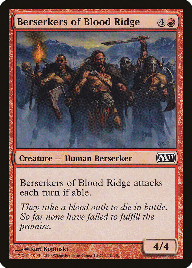 Berserkers of Blood Ridge [Magic 2011] | I Want That Stuff Brandon