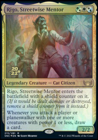 Rigo, Streetwise Mentor [Streets of New Capenna Prerelease Promos] | I Want That Stuff Brandon