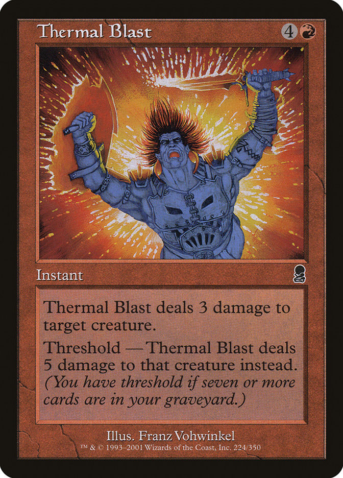 Thermal Blast [Odyssey] | I Want That Stuff Brandon