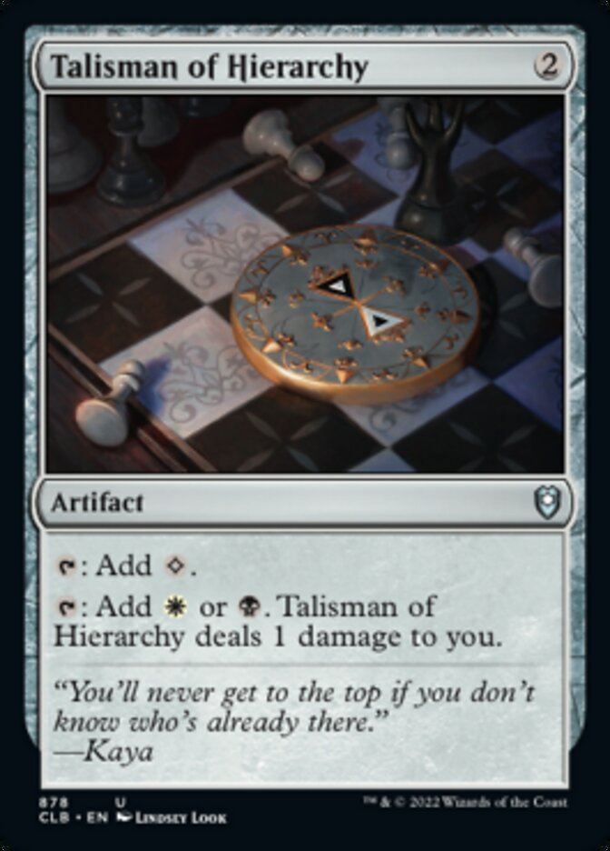 Talisman of Hierarchy [Commander Legends: Battle for Baldur's Gate] | I Want That Stuff Brandon