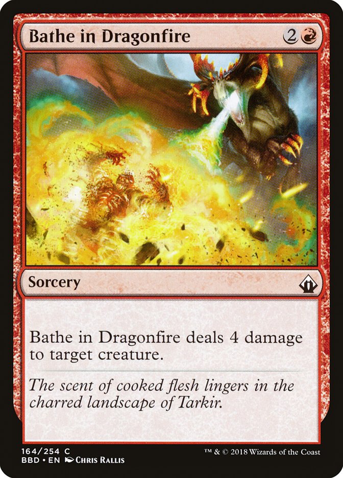 Bathe in Dragonfire [Battlebond] | I Want That Stuff Brandon