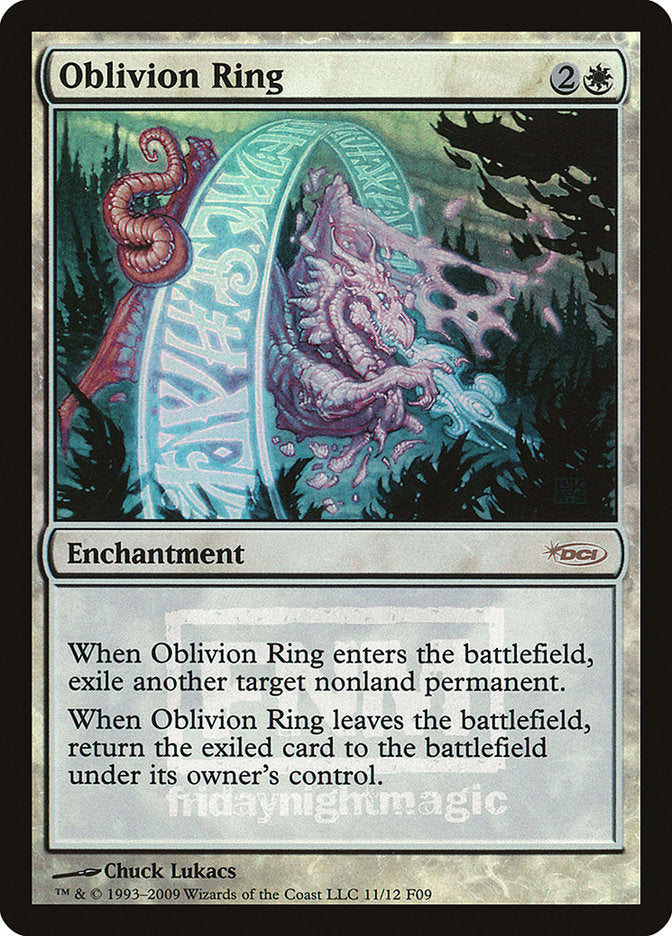 Oblivion Ring [Friday Night Magic 2009] | I Want That Stuff Brandon