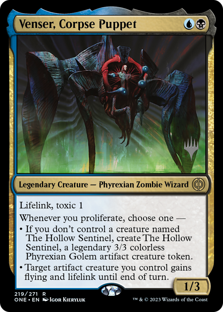 Venser, Corpse Puppet (Promo Pack) [Phyrexia: All Will Be One Promos] | I Want That Stuff Brandon