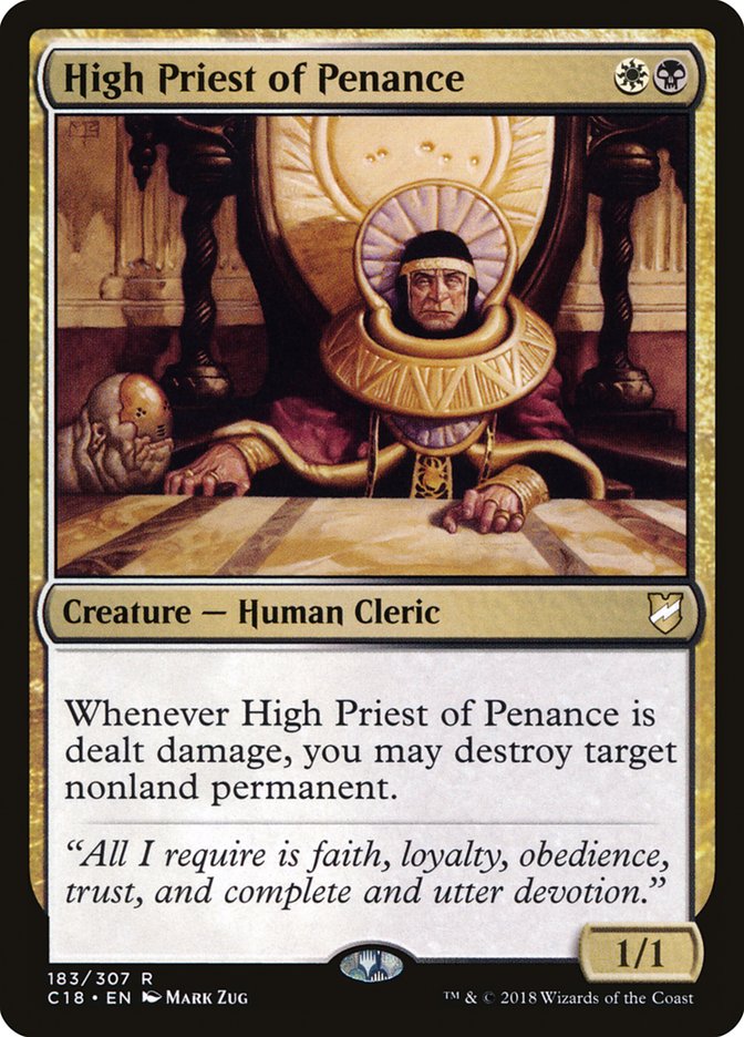 High Priest of Penance [Commander 2018] | I Want That Stuff Brandon