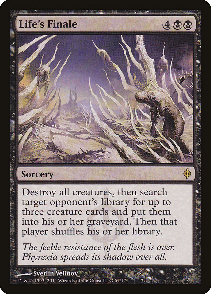 Life's Finale [New Phyrexia] | I Want That Stuff Brandon