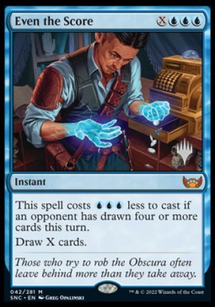 Even the Score (Promo Pack) [Streets of New Capenna Promos] | I Want That Stuff Brandon