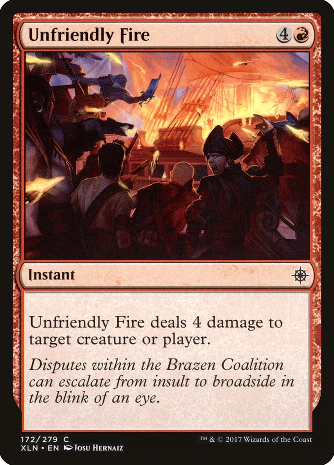 Unfriendly Fire [Ixalan] | I Want That Stuff Brandon