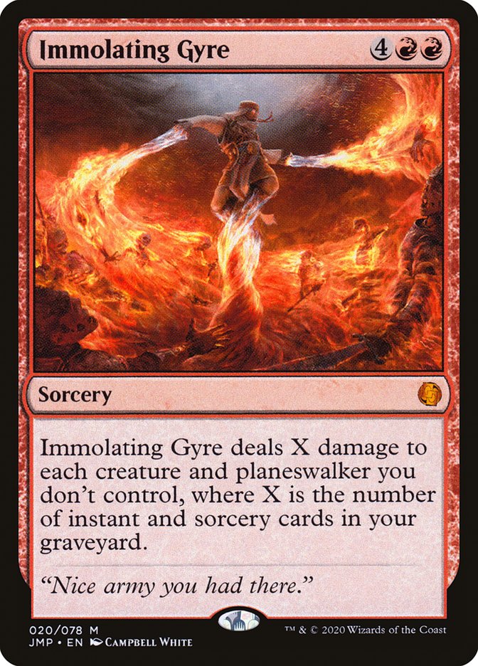 Immolating Gyre [Jumpstart] | I Want That Stuff Brandon