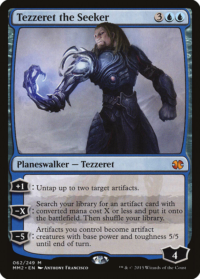 Tezzeret the Seeker [Modern Masters 2015] | I Want That Stuff Brandon