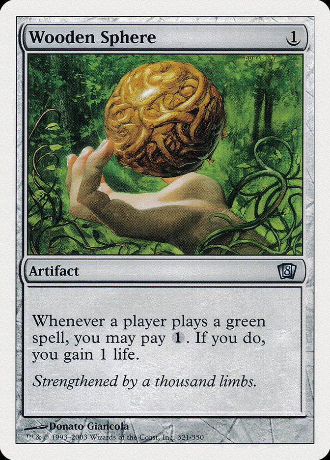 Wooden Sphere [Eighth Edition] | I Want That Stuff Brandon
