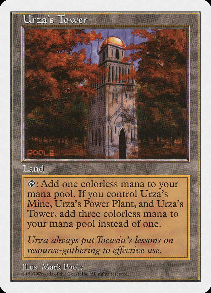 Urza's Tower [Fifth Edition] | I Want That Stuff Brandon