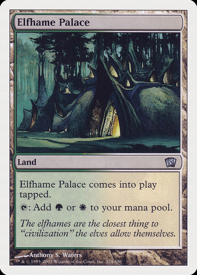 Elfhame Palace [Eighth Edition] | I Want That Stuff Brandon