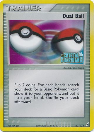 Dual Ball (78/100) (Stamped) [EX: Crystal Guardians] | I Want That Stuff Brandon