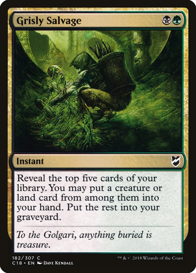 Grisly Salvage [Commander 2018] | I Want That Stuff Brandon