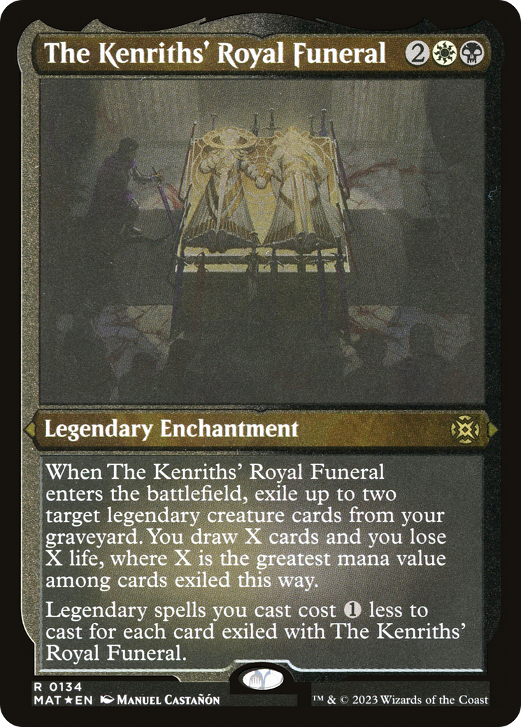 The Kenriths' Royal Funeral (Foil Etched) [March of the Machine: The Aftermath] | I Want That Stuff Brandon
