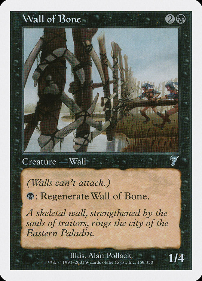Wall of Bone [Seventh Edition] | I Want That Stuff Brandon